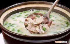 熟羊脸汤的做法，牛奶羊肉汤的功效与作用